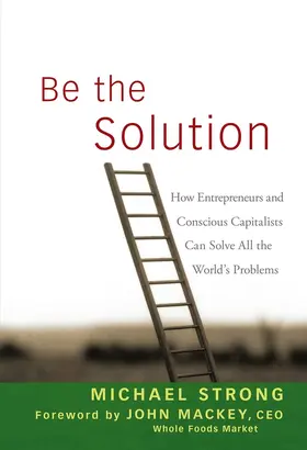 Strong / Mackey |  Be the Solution | Buch |  Sack Fachmedien