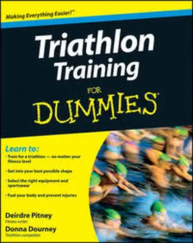 Pitney / Dourney | Triathlon Training For Dummies | E-Book | www2.sack.de