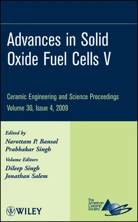 Bansal / Singh |  Advances in Solid Oxide Fuel Cells V, Volume 30, Issue 4 | Buch |  Sack Fachmedien