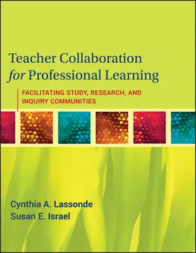 Lassonde / Israel | Teacher Collaboration for Professional Learning | Buch | 978-0-470-46131-0 | www2.sack.de