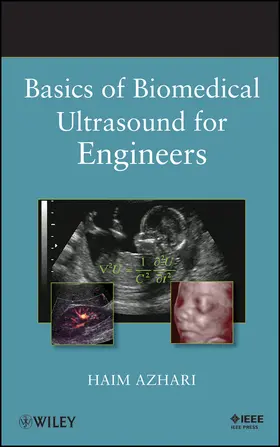 Azhari |  Basics of Biomedical Ultrasound for Engineers | Buch |  Sack Fachmedien