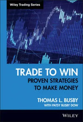 Busby / Busby Dow |  Trade to Win | eBook | Sack Fachmedien