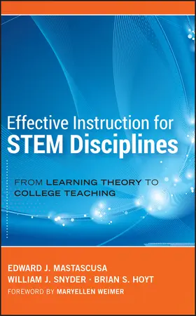 Mastascusa / Snyder / Hoyt |  Effective Instruction for STEM Disciplines | Buch |  Sack Fachmedien