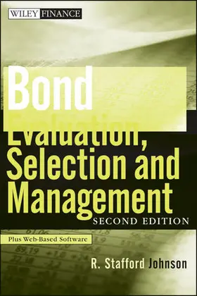 Johnson |  Bond Evaluation, Selection, and Management | Buch |  Sack Fachmedien