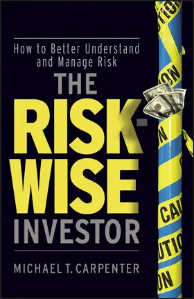 Carpenter | The Risk-Wise Investor | Buch | 978-0-470-47883-7 | www2.sack.de