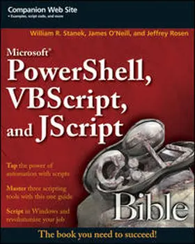 Stanek / O'Neill / Rosen | Microsoft PowerShell, VBScript and JScript Bible | E-Book | www2.sack.de