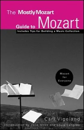 Vigeland |  The Mostly Mozart Guide to Mozart | eBook | Sack Fachmedien