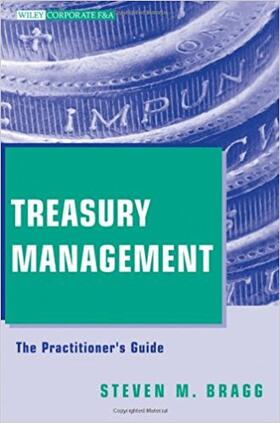 Bragg | Treasury Management | Buch | 978-0-470-49708-1 | sack.de