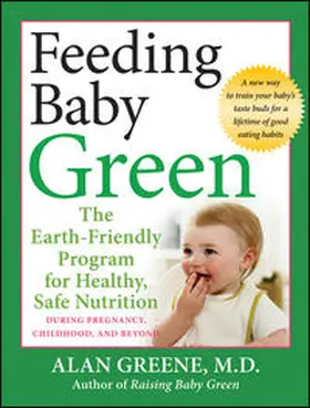 Greene |  Feeding Baby Green | eBook | Sack Fachmedien