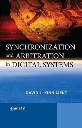 Kinniment / Yaklovlev |  Synchronization and Arbitration in Digital Systems | Buch |  Sack Fachmedien