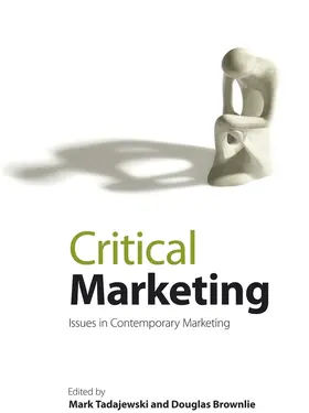 Brownlie / Tadajewski |  Critical Marketing | Buch |  Sack Fachmedien