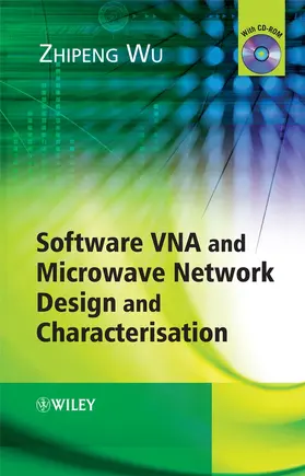 Wu | Software VNA and Microwave Network Design and Characterisation | Buch | 978-0-470-51215-9 | sack.de