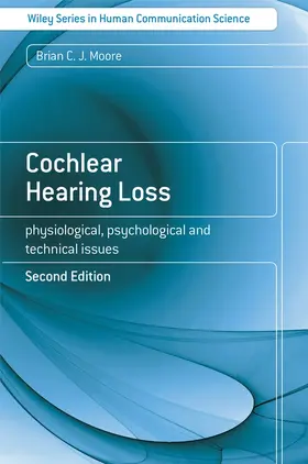 Moore |  Cochlear Hearing Loss 2e | Buch |  Sack Fachmedien