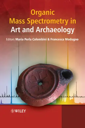 Colombini / Modugno |  Organic Mass Spectrometry in Art and Archaeology | Buch |  Sack Fachmedien