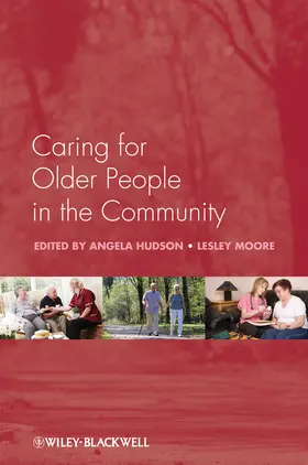 Hudson / Moore | Caring for Older People in the Community | Buch | 978-0-470-51804-5 | sack.de