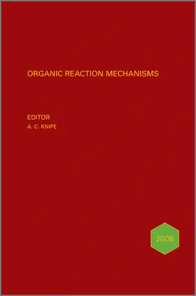 Knipe | Organic Reaction Mechanisms 2006 | Buch | 978-0-470-51905-9 | www2.sack.de