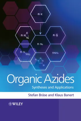 Bräse / Banert |  Organic Azides | Buch |  Sack Fachmedien