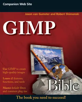 van Gumster / Shimonski |  GIMP Bible | Buch |  Sack Fachmedien