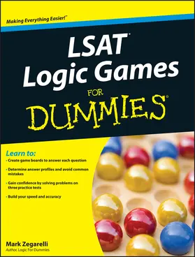 Zegarelli |  LSAT Logic Games For Dummies | Buch |  Sack Fachmedien