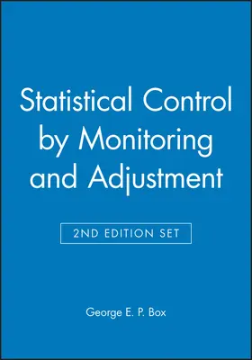 Box |  Statistical Control by Monitoring and Adjustment 2e & Statistics for Experimenters: Design, Innovation, and Discovery 2e Set | Buch |  Sack Fachmedien