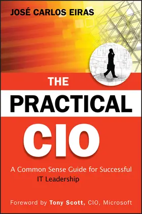Eiras |  The Practical CIO | Buch |  Sack Fachmedien