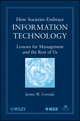 Cortada | How Societies Embrace Information Technology | Buch | 978-0-470-53498-4 | sack.de