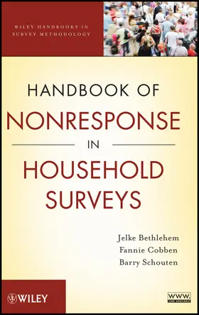 Bethlehem / Cobben / Schouten |  Handbook of Nonresponse in Household Surveys | Buch |  Sack Fachmedien