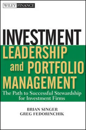 Singer / Fedorinchik | Investment Leadership and Portfolio Management | E-Book | sack.de