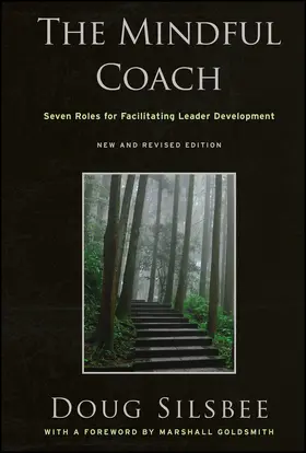 Silsbee |  The Mindful Coach | Buch |  Sack Fachmedien