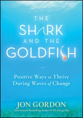Gordon |  The Shark and the Goldfish | eBook | Sack Fachmedien