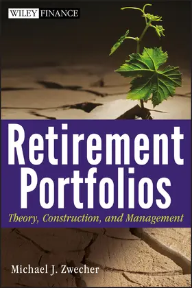 Zwecher | Retirement Portfolios | Buch | 978-0-470-55681-8 | www2.sack.de