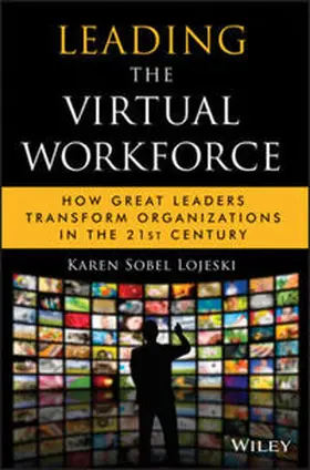 Sobel Lojeski |  Leading the Virtual Workforce | eBook | Sack Fachmedien