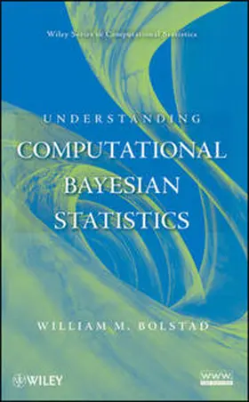 Bolstad |  Understanding Computational Bayesian Statistics | eBook | Sack Fachmedien
