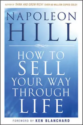 Hill | How To Sell Your Way Through Life | E-Book | www2.sack.de