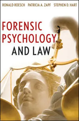 Roesch / Zapf / Hart |  Forensic Psychology and Law | eBook | Sack Fachmedien