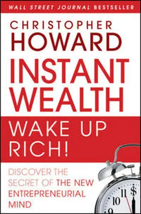 Howard |  Instant Wealth Wake Up Rich! | eBook | Sack Fachmedien