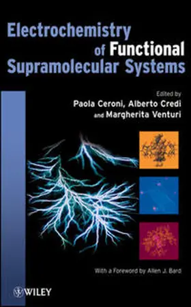 Ceroni / Credi / Venturi |  Electrochemistry of Functional Supramolecular Systems | eBook | Sack Fachmedien