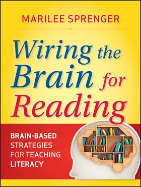 Sprenger |  Wiring the Brain for Reading | Buch |  Sack Fachmedien