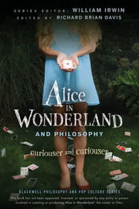Irwin / Davis |  Alice in Wonderland and Philosophy | eBook | Sack Fachmedien