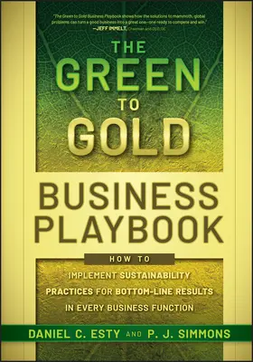 Esty / Simmons |  The Green to Gold Business Playbook | Buch |  Sack Fachmedien