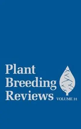 Janick |  Plant Breeding Reviews, Volume 31 | eBook | Sack Fachmedien