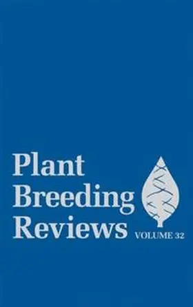 Janick |  Plant Breeding Reviews, Volume 32 | eBook | Sack Fachmedien