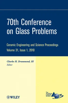 Drummond |  70th Conference on Glass Problems, Volume 31, Issue 1 | Buch |  Sack Fachmedien