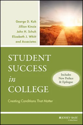 Kuh / Kinzie / Schuh |  Student Success in College, (Includes New Preface and Epilogue) | Buch |  Sack Fachmedien