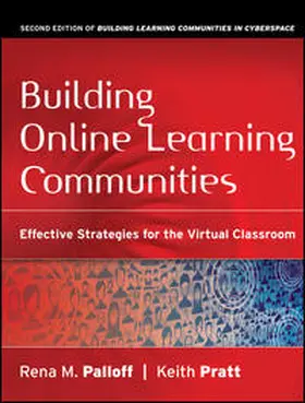 Palloff / Pratt |  Building Online Learning Communities | eBook | Sack Fachmedien
