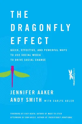 Aaker / Smith |  The Dragonfly Effect | Buch |  Sack Fachmedien