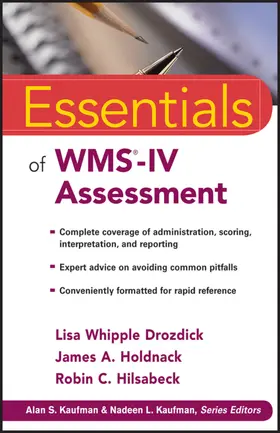 Drozdick / Holdnack / Hilsabeck |  Essentials of WMS-IV Assessment | Buch |  Sack Fachmedien