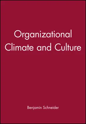 Schneider |  Organizational Climate and Culture | Buch |  Sack Fachmedien