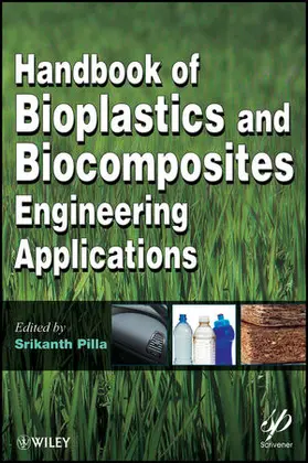 Pilla | Handbook of Bioplastics and Biocomposites Engineering Applications | Buch | 978-0-470-62607-8 | sack.de