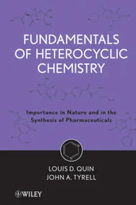 Quin / Tyrell |  Fundamentals of Heterocyclic Chemistry | eBook | Sack Fachmedien